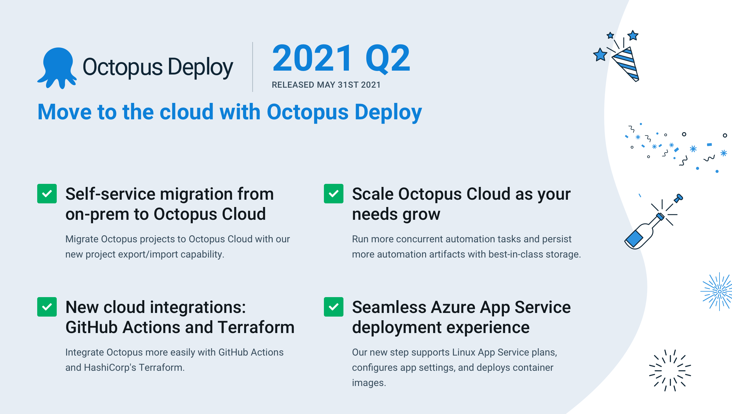 Octopus 2021 Q2: Migrate to the cloud with Octopus Deploy - Octopus Deploy