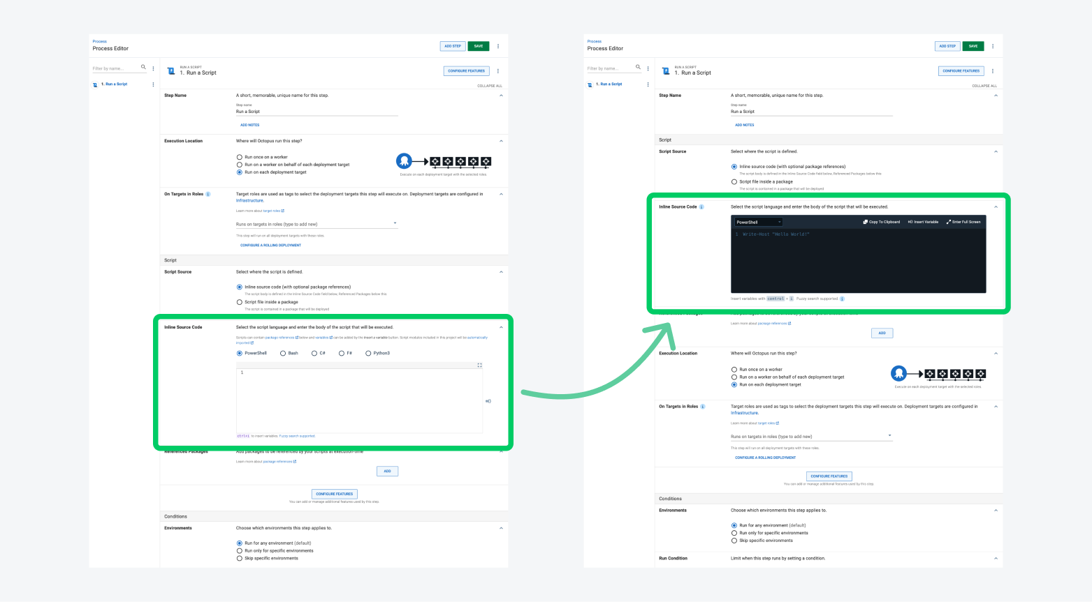 Before and after screenshots comparing placement of the script editor in the Run a Script deployment process step.